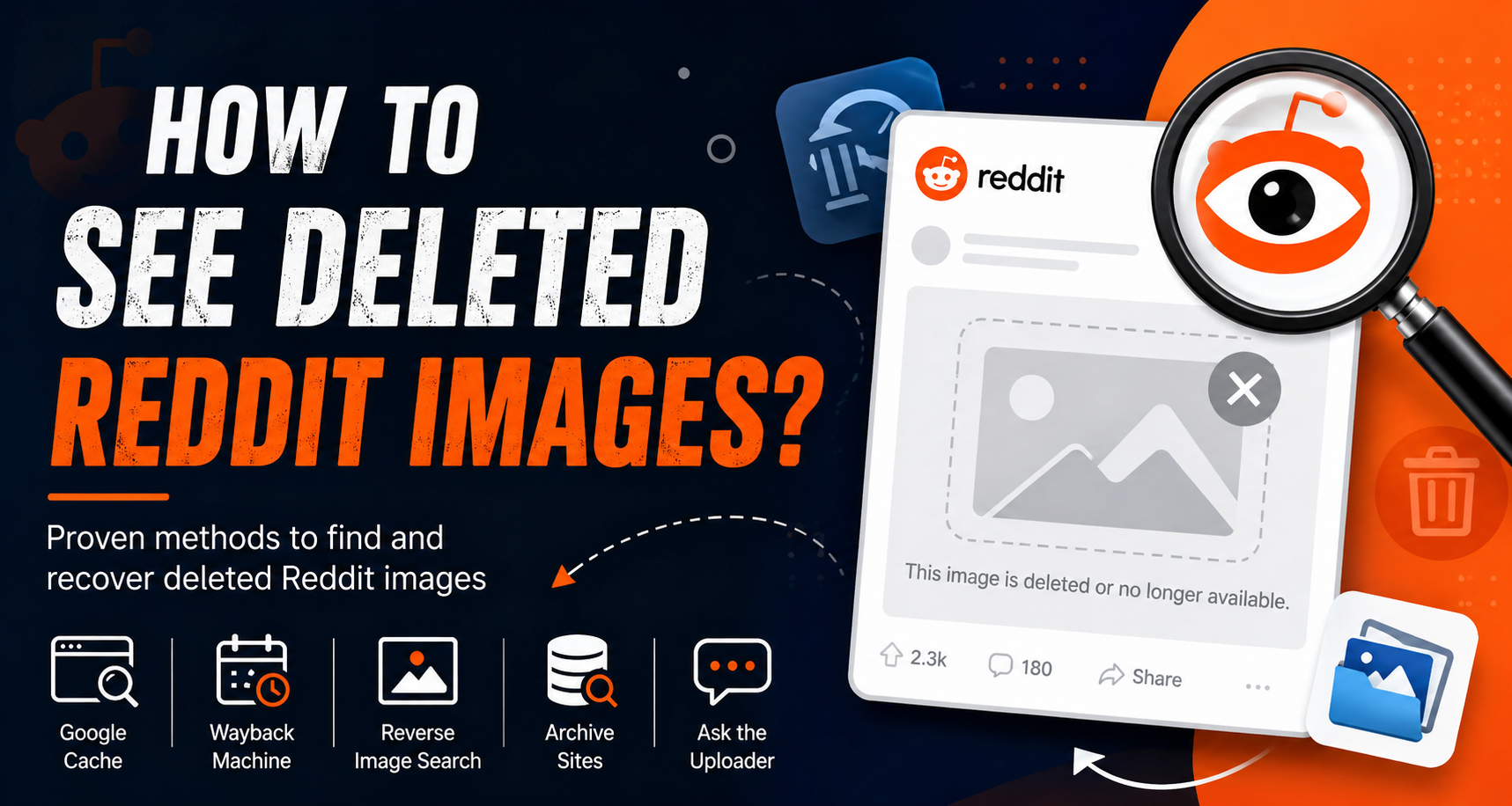 how to see deleted reddit images​